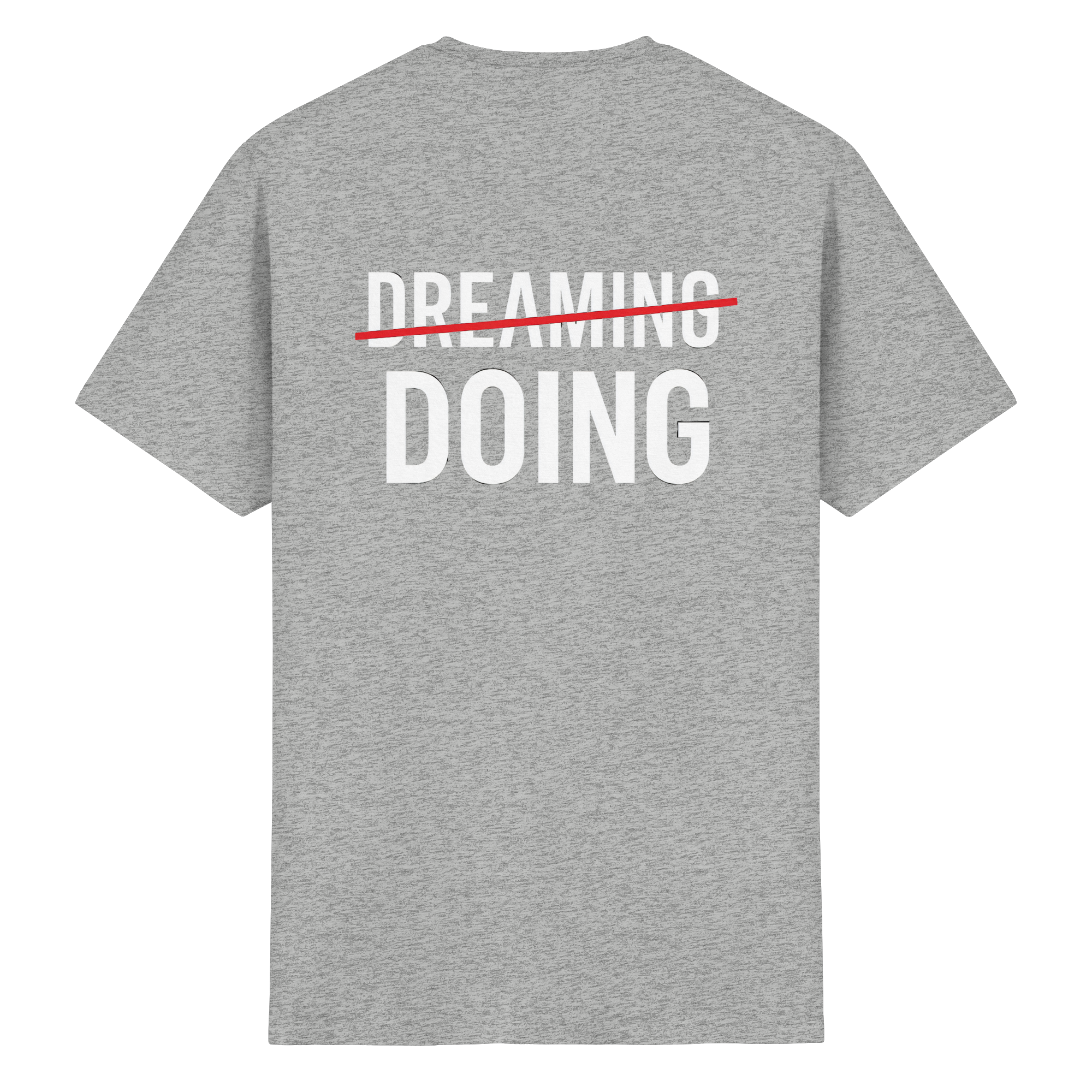 Dreaming<Doing - Heavy Cotton T-Shirt